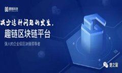   如何找回TP钱包中忘记的